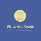 Building Roses Health & Wellness