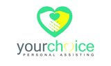 Your Choice Personal Assisting Home Care