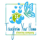 Transform Your Home Cleaning Company LLC
