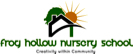 Frog Hollow Nursery School