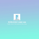 Marblecrest Home Care