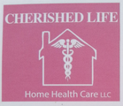 Cherished Life Home Health Care, LLC