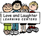 Love and Laughter Learning Centers, Inc.