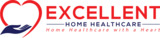EXCELLENT HOME HEALTH CARE