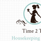 Time 2 Tidy Houskeeping Services