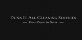 Dunn It All Cleaning Services