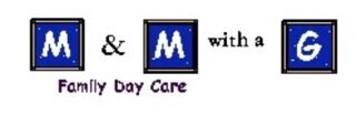 M&m With A G Family Daycare Logo