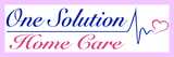 One Solution Home Care