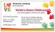 Vickie's Home Childcare's Photo