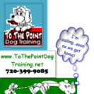 To The Point Dog Training