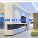 Maid To Clean Inc