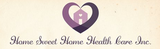 Home Sweet Home Health Care Inc